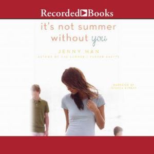 It's Not Summer Without You, Jenny Han