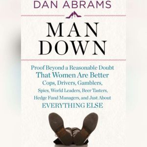 Man Down, Dan Abrams