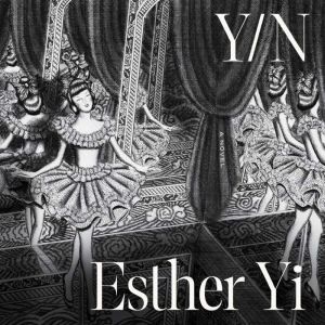 YN, Esther Yi