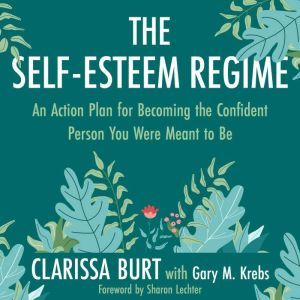 The SelfEsteem Regime, Clarissa Burt
