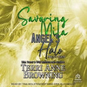 Savoring Mila, Terri Anne Browning