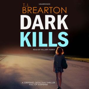 Dark Kills, T. J. Brearton
