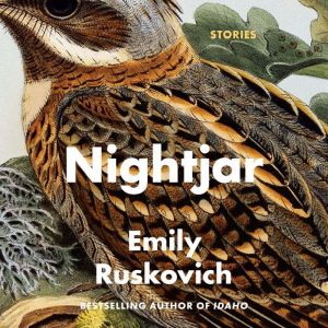 Nightjar, Emily Ruskovich