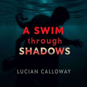 A Swim through Shadows: Discover Life Lessons from Four Great Minds: "Experience enlightenment with 'A Swim through Shadows'po