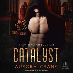 Catalyst, Aurora Crane