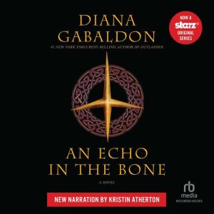 An Echo in the Bone, Diana Gabaldon