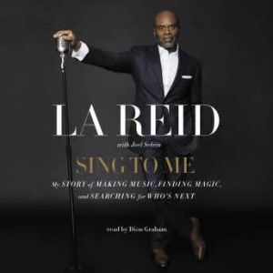 Sing to Me, LA Reid