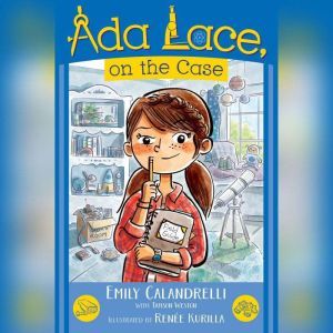 Ada Lace, On the Case, Emily Calandrelli
