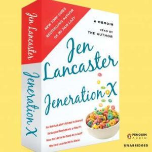 Jeneration X, Jen Lancaster