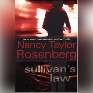 Sullivans Law, Nancy Taylor Rosenberg