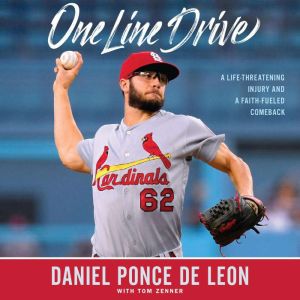 One Line Drive, Daniel Ponce de Leon