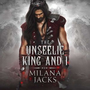 The Unseelie King and I