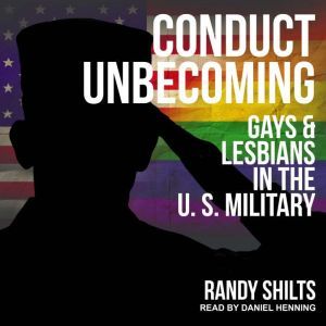 Conduct Unbecoming, Randy Shilts