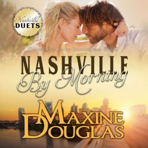 Nashville By Morning, Maxine Douglas