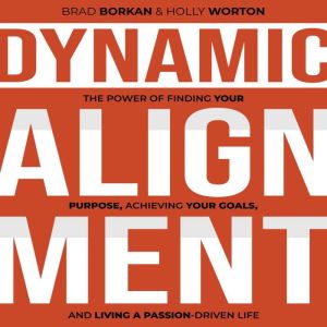 Dynamic Alignment, Holly Worton
