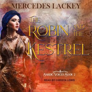 The Robin and the Kestrel, Mercedes Lackey