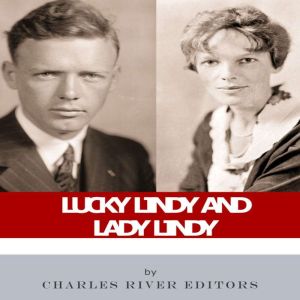 Lucky Lindy and Lady Lindy