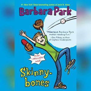 Skinnybones, Barbara Park