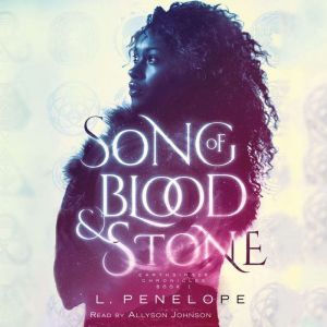 Song of Blood  Stone, L. Penelope