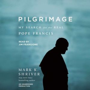 Pilgrimage, Mark K. Shriver