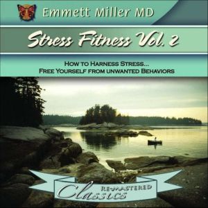 Stress Fitness Vol. 2, Emmett Miller