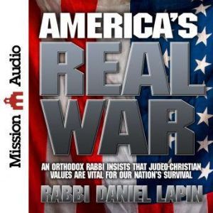 Americas Real War, Rabbi Daniel Lapin