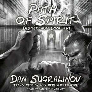 Path of Spirit, Dan Sugralinov