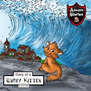 Diary of a Wimpy Kitten, Jeff Child