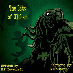 The Cats of Ulthar, H.P. Lovecraft