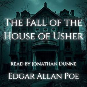The Fall of the House of Usher