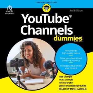 YouTube Channels For Dummies, 3rd Edition