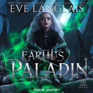 Earths Paladin, Eve Langlais