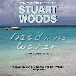 Dead in the Water, Stuart Woods