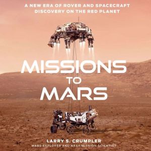 Missions to Mars, Larry Crumpler