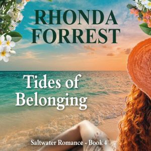 Tides of Belonging, Rhonda Forrest