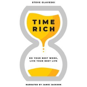 Time Rich, Steve Glaveski