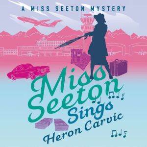 Miss Seeton Sings, Heron Carvic