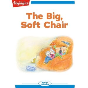 The Big Soft Chair, Amie Johnson