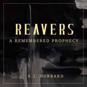 Reavers, S.J. Hubbard
