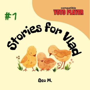 Stories for Vlad: Volume 1