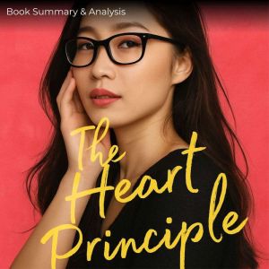 The Heart Principle Book Summary  A..., Ava Cross