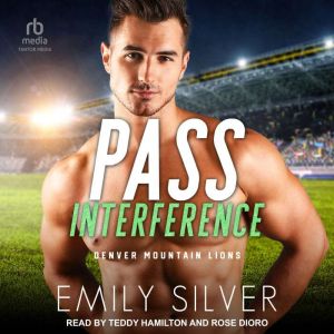 Pass Interference, Emily Silver