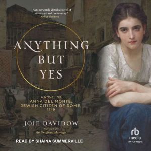 Anything But Yes, Joie Davidow