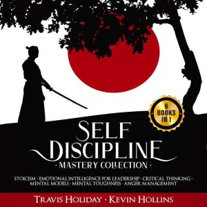 Self Discipline Mastery Collection, Travis Holiday