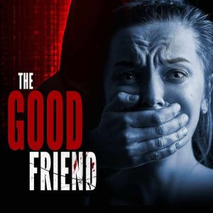 The Good Friend, Marcus Sabom