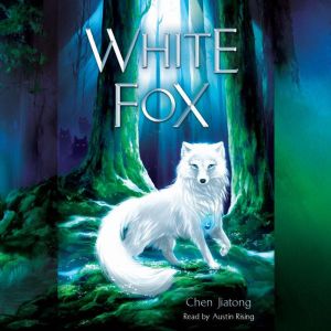 White Fox Dilah and the Moon Stone, Chen Jiatong