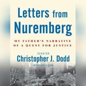 Letters from Nuremberg, Lary Bloom