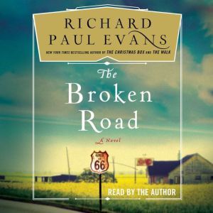 The Broken Road, Richard Paul Evans