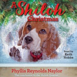 A Shiloh Christmas, Phyllis Reynolds Naylor