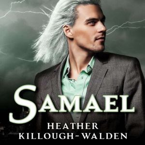 Samael, Heather KilloughWalden
